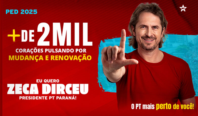 Mais de 2 mil filiados e filiadas assinam manifesto de apoio a Zeca Dirceu para presidente do PT Paraná